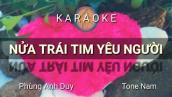 Nửa Trái Tim Yêu Người Karaoke Tone Nam #Bm
