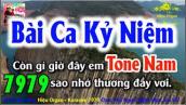 Karaoke 7979 Bài Ca Kỷ Niệm Nhạc Sống Tone Nam || Hiệu Organ Guitar 7979