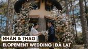 Vlog đi làm Elopement wedding ở Đà Lạt với Phi Điệp Wedding - Ana Mandara Villas Dalat Resort \u0026 Spa