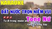 Karaoke Đất Nước Trọn Niềm Vui Tone Nữ Nhạc Sống | Trọng Hiếu