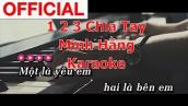 [Karaoke] 1 2 3 Chia Tay - Minh Hằng (beat gốc) - andykaraoke.com