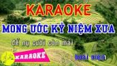 Mong Ước Kỷ Niệm Xưa Karaoke || Beat Chuẩn