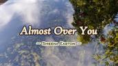 Almost Over You - KARAOKE VERSION - as popularized by Sheena Easton