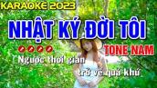 Nhật Ký Đời Tôi Karaoke Nhạc Sống Tone Nam ( BEAT 2023 ) - Karaoke Mai Phạm