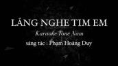 [Karaoke Tone Nam] Lắng Nghe TimEm - Đông Nhi