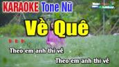 Về Quê Karaoke Tone Nữ Dễ Hát Nhất - Karaoke Nhạc Sống Thanh Ngân