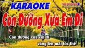 Con Đường Xưa Em Đi Karaoke 123 HD (Tone Nam) - Nhạc Sống Tùng Bách