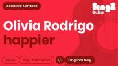 Olivia Rodrigo - happier (Acoustic Guitar Karaoke)