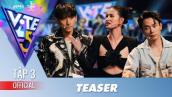 Vote For Five - Teaser Tập 3 | Đông Nhi, Isaac, Trúc Nhân, Trịnh Thăng Bình, Hari Won