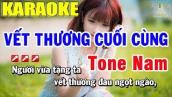Karaoke Vết Thương Cuối Cùng Tone Nam Nhạc Sống | Trọng Hiếu