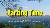 Parting Time - KARAOKE VERSION - As popularized by Rockstar