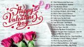 Best Valentine Love Songs Collection 2021   Valentine