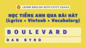 Boulevard - Dan Byrd | Học Tiếng Anh qua bài hát |Phụ đề song ngữ | Lyrics + vietsub + Voca
