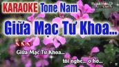 Giữa Mạc Tư Khoa... Karaoke  | Tone Nam - Bản Chuẩn 2020   Nhạc Sống Thanh Ngân