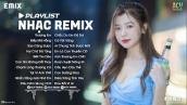 EDM TikTok Hay 2023 - Top 20 Bản EDM TikTok Mới Nhất 2023 - BXH Nhạc Trẻ Remix Hay Nhất Hiện Nay