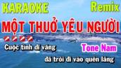 Một Thuở Yêu Người Karaoke Remix Tone Nam - Karaoke Thúy An Beat Vinahouse