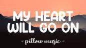 My Heart Will Go On - Celine Dion (Lyrics) 🎵