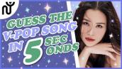 [NGUYÊN WORLD] V-POP GAME: GUESS THE V-POP SONG IN 5 SECONDS| Đoán bài hát V-POP trong 5 giây #3