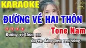 Karaoke Đường Về Hai Thôn Tone Nam Nhạc Sống | Trọng Hiếu