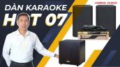 Khám Phá Bộ Dàn Karaoke Hot 07 Gồm Nhiều Thiết Bị Cao Cấp Giá Chỉ Gần 40 Triệu