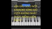 Song gio Karaoke PSR E453  hài vãi  jack Kicm