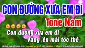 Con Đường Xưa Em Đi Karaoke Nhạc Sống Tone Nam |- Karaoke Huỳnh Lê