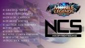 Top 10 Best Songs for Gamers Playing Mobile Legends 2021 - Gaming Music Mix | NCS |