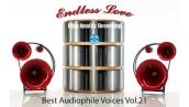 Endless Love-High Quality Recording-Best Audiophile Voices Vol.21