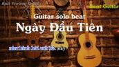 Karaoke Ngày Đầu Tiên - Đức Phúc Guitar Solo Beat Acoustic | Anh Trường Guitar