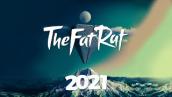 TheFatRat 2021 Full Songs - TheFatRat Mega Mix