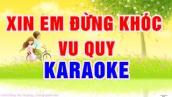 Xin Em Đừng Khóc Vu Quy - Karaoke Nhạc Sống Thanh Ngân