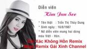 Cái Xác Không Hồn Remix 2017 | Kim Jun See _ Lâm Chấn Khang | Hay Nhất Cực Chuẩn 2017