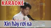 Xin Hãy Rời Xa Karaoke Tone Nam - Vũ Tuấn Đức | Asia Karaoke Beat Chuẩn