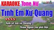 Tình Em Xứ Quảng Karaoke 8795 | Tone Nữ - Nhạc Sống Thanh Ngân