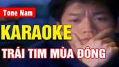 Trái Tim Mùa Đông Karaoke Tone Nam | Asia Karaoke Beat Chuẩn