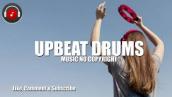 Upbeat Drums \u0026 Percussion Background Music For Typography Video Copyright Free  - NO COPYRIGHT