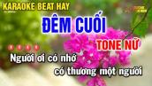Karaoke Đêm Cuối | Tone Nữ | Dễ Hát ( Karaoke Beat Hay ) Huỳnh Anh