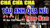 Karaoke Tàu Anh Qua Núi Tone Nam Cha Cha Cha Nhạc Sống | Trọng Hiếu