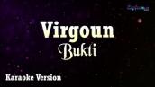 Virgoun - Bukti (Karaoke Version)