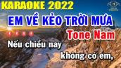 Em Về Kẻo Trời Mưa Karaoke Tone Nam Nhạc Sống 2022 | Trọng Hiếu