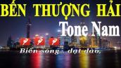 Bến Thượng Hải - Karaoke Tone Nam | Yêu ca hát - Love Singing |