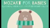 Piano Songs For Babies ❤  BABY MOZART ❤  Classical Music For A Perfect Night