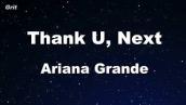 thank u, next - Ariana Grande Karaoke 【No Guide Melody】 Instrumental