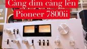 Pioneer 7800ii Càng dìm giá càng lên: Đẹp xuất sắc giá 11,8tr ĐT 0983698887