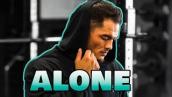 Alan Walker - Alone | Motivation 😔