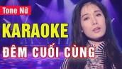 Đêm Cuối Cùng Karaoke Tone Nữ | Thùy Dương | Asia Karaoke Beat Chuẩn