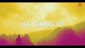 HÀ GIANG ƠI (MV Official) I Quách Beem I Gửi tặng Hà Giang nơi tôi đến và ...yêu