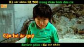 Kẻ sát nhân IQ 200 trong thân hình đứa trẻ - Review phim Kẻ Sát Nhân