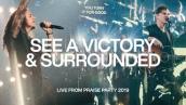 See A Victory \u0026 Surrounded with Brandon Lake | Live From Praise Party 2019 | Elevation Worship