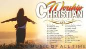 Wonderful Christian Worship Songs With Lyrics For Prayers | Timeless Christian Praise Songs Lyrics